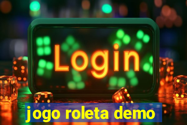 jogo roleta demo